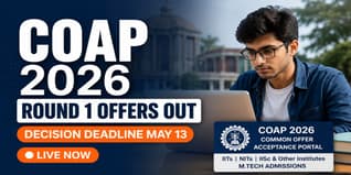 COAP 2026 Round I Offer Begins; Submit Decision by May 13